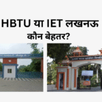 HBTU or IET Lucknow