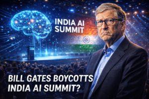 Bill Gates Boycotts India AI Summit?