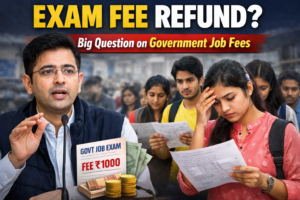 Sarkari Naukri fee refund Raghav Chhadha