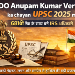 BDO Anupam Kumar Verma UPSC 2025